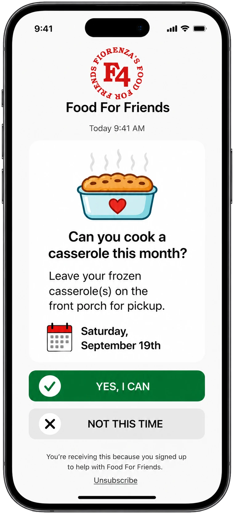 A phone showing a Fiorenza&rsquo;s Food For Friends request asking whether the volunteer can cook a casserole this month, with Yes I can and Not this time buttons.